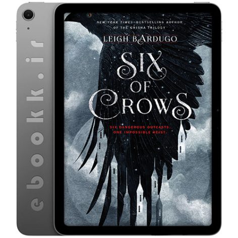 دانلود کتاب Six of Crows 2015 به زبان انگلیسی