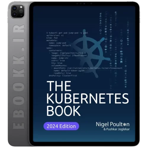 دانلود کتاب The Kubernetes Book 2024 به زبان انگلیسی
