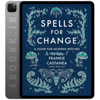 دانلود کتاب Spells for Change 2022 به زبان انگلیسی