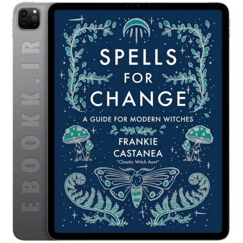 دانلود کتاب Spells for Change 2022 به زبان انگلیسی