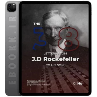 دانلود کتاب The 38 Letters from J.D. Rockefeller to his son 2020 به زبان انگلیسی
