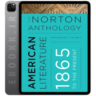 دانلود کتاب The Norton Anthology of American Literature 2016 ویرایش نهم جلد دوم به زبان انگلیسی