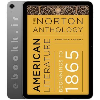 دانلود کتاب The Norton Anthology of American Literature 2016 ویرایش نهم جلد اول به زبان انگلیسی