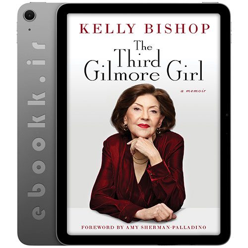 دانلود کتاب The Third Gilmore Girl 2024 به زبان انگلیسی