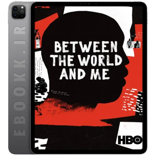 دانلود کتاب Between the World and Me 2015 به زبان انگلیسی