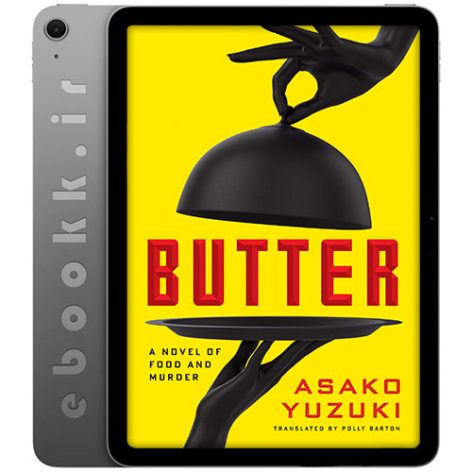 دانلود کتاب Butter 2024 به زبان انگلیسی