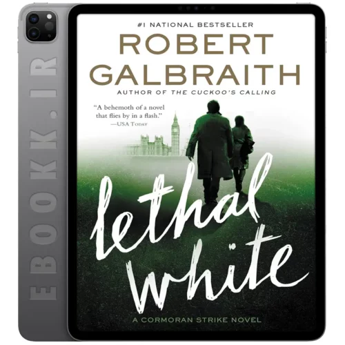 دانلود کتاب Lethal White 2018 به زبان انگلیسی