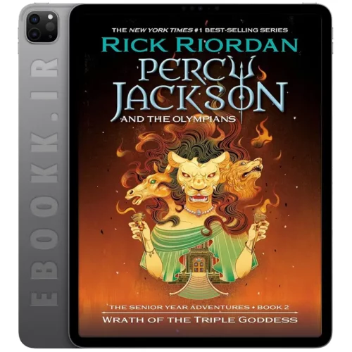 دانلود رمان Percy Jackson and the Olympians: Wrath of the Triple Goddess 2024 به زبان انگلیسی