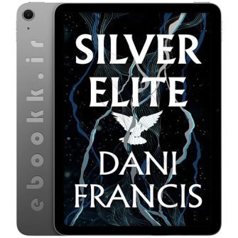 دانلود کتاب Silver Elite 2025 به زبان انگلیسی