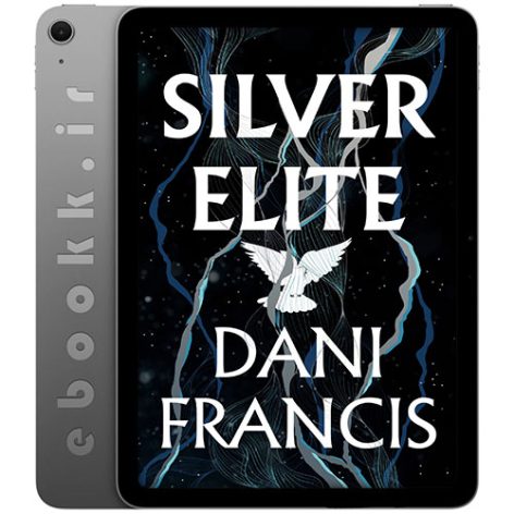 دانلود کتاب Silver Elite 2025 به زبان انگلیسی