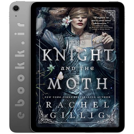 دانلود کتاب The Knight and the Moth 2025 به زبان انگلیسی