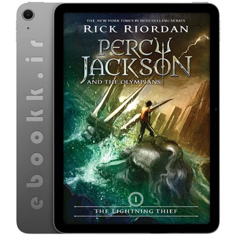 دانلود رمان Percy Jackson and the Olympians, Book One: The Lightning Thief 2009 به زبان انگلیسی
