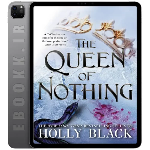 دانلود کتاب The Queen Of Nothing 2019 به زبان انگلیسی
