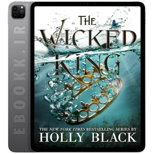 دانلود کتاب The Wicked King 2019 به زبان انگلیسی