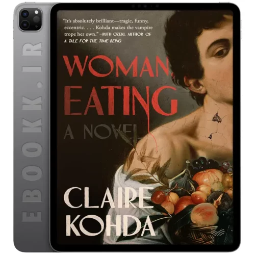 دانلود کتاب Woman, Eating 2022 به زبان انگلیسی