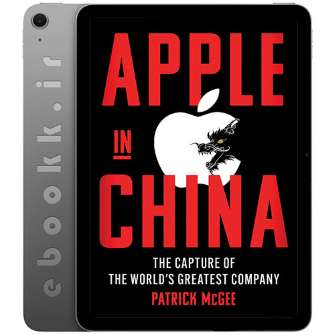 دانلود کتاب Apple in China 2025 به زبان انگلیسی