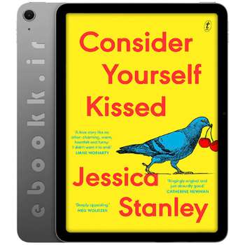 دانلود کتاب Consider Yourself Kissed 2025 به زبان انگلیسی
