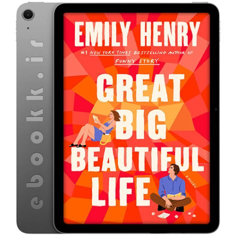 دانلود کتاب Great Big Beautiful Life 2025 به زبان انگلیسی