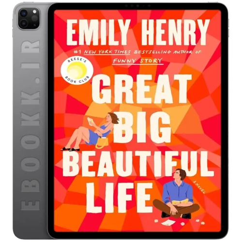دانلود کتاب Great Big Beautiful Life 2025 به زبان انگلیسی