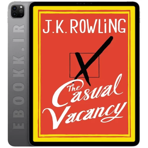 دانلود کتاب The Casual Vacancy 2012 به زبان انگلیسی
