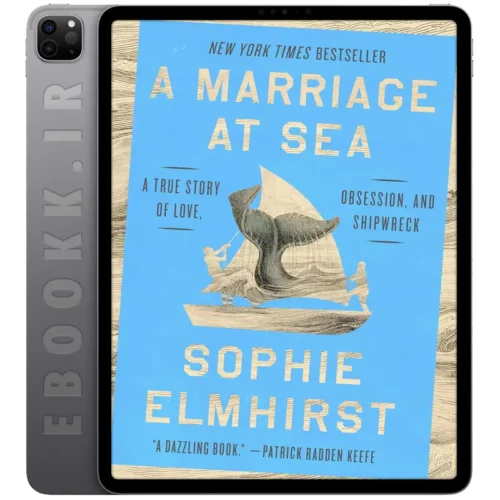 دانلود کتاب A Marriage at Sea 2025 به زبان انگلیسی