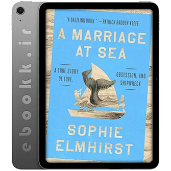 دانلود کتاب A Marriage at Sea 2025 به زبان انگلیسی