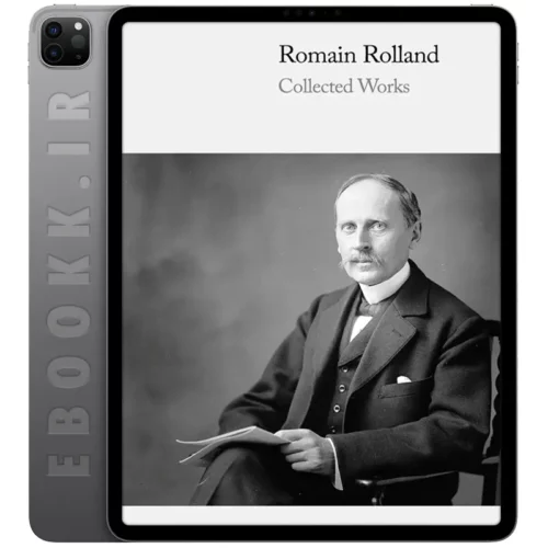 دانلود مجموعه کتاب های Collected Works of Romain Rolland به زبان انگلیسی