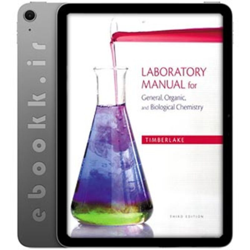 دانلود کتاب Laboratory Manual for General, Organic, and Biological Chemistry 2013 ویرایش سوم به زبان انگلیسی