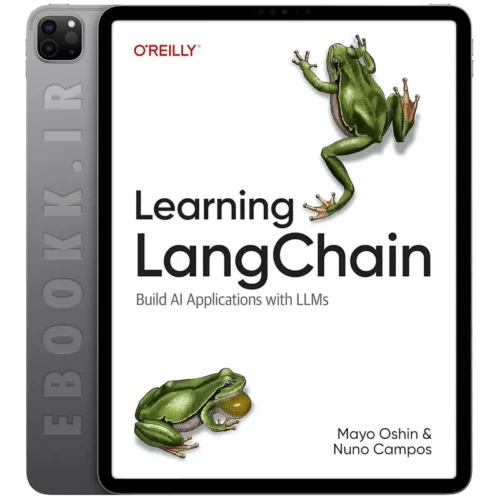 دانلود کتاب Learning LangChain 2025 به زبان انگلیسی