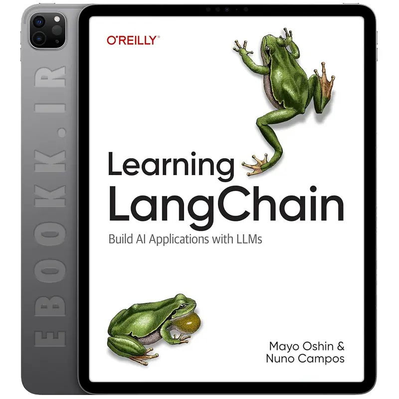 دانلود کتاب Learning LangChain 2025 به زبان انگلیسی