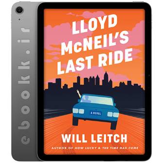 دانلود کتاب Lloyd McNeil's Last Ride 2025 به زبان انگلیسی