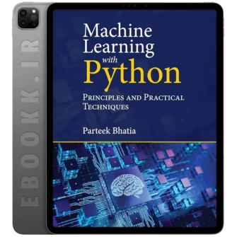 دانلود کتاب Machine Learning with Python 2025 به زبان انگلیسی