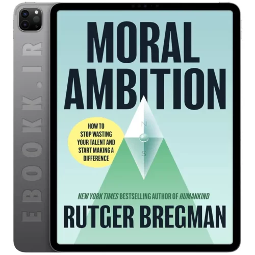 دانلود کتاب Moral Ambition 2025 به زبان انگلیسی