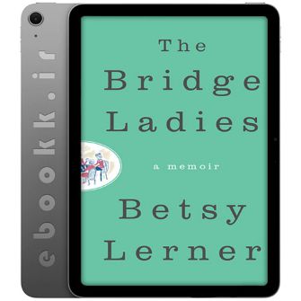 دانلود کتاب The Bridge Ladies 2016 به زبان انگلیسی
