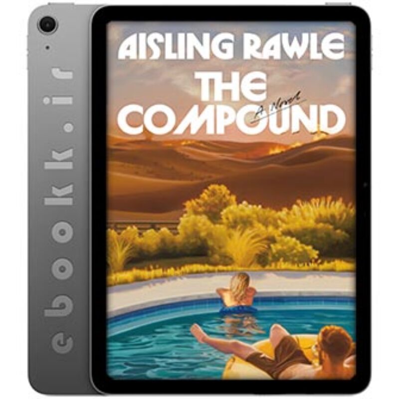 دانلود کتاب The Compound 2025 به زبان انگلیسی