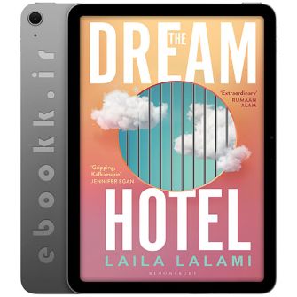 دانلود کتاب The Dream Hotel 2025 به زبان انگلیسی