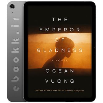 دانلود کتاب The Emperor of Gladness 2025 به زبان انگلیسی