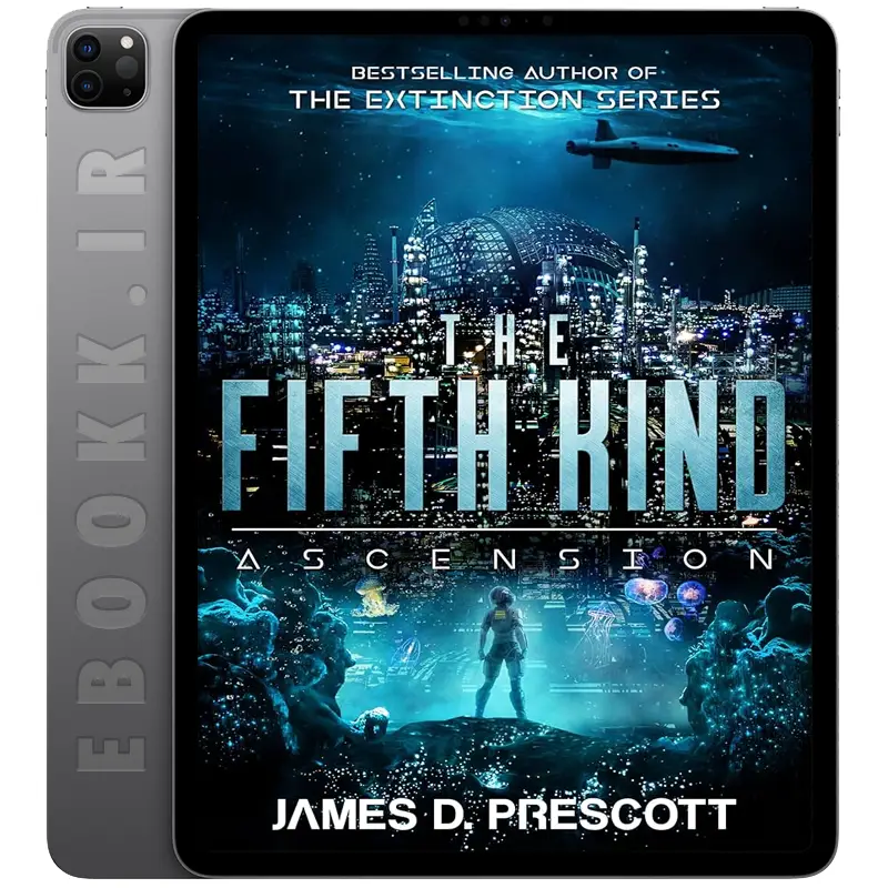 دانلود کتاب The Fifth Kind: Ascension 2024 به زبان انگلیسی