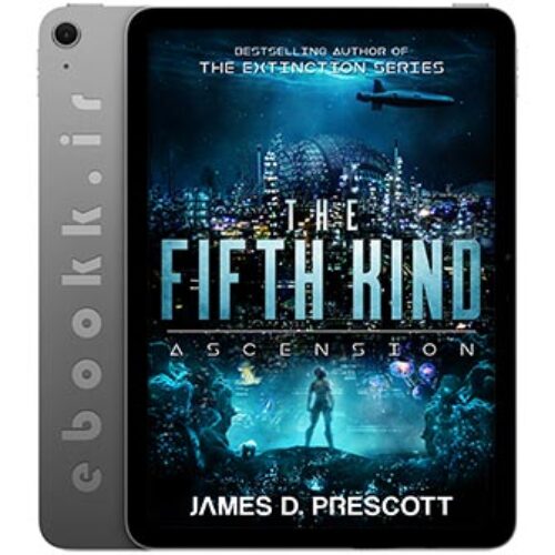 دانلود کتاب The Fifth Kind: Ascension 2024 به زبان انگلیسی