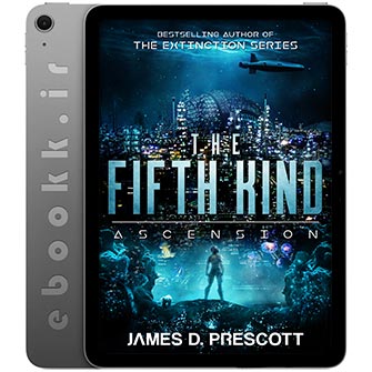 دانلود کتاب The Fifth Kind: Ascension 2024 به زبان انگلیسی