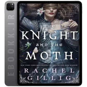 دانلود کتاب The Knight and the Moth 2025 به زبان انگلیسی