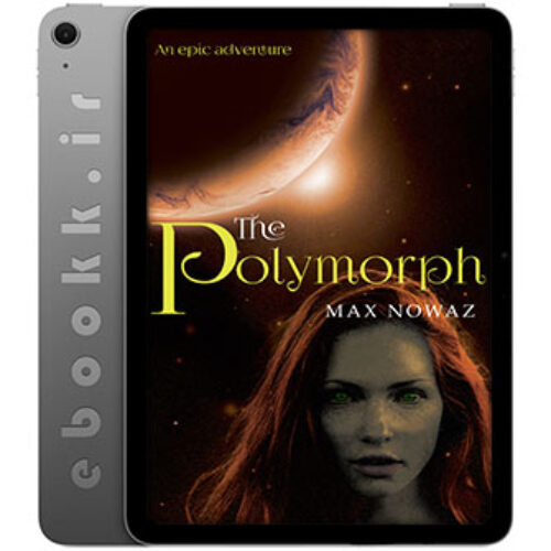 دانلود کتاب The Polymorph 2024 به زبان انگلیسی