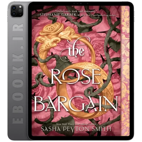 دانلود کتاب The Rose Bargain 2025 به زبان انگلیسی