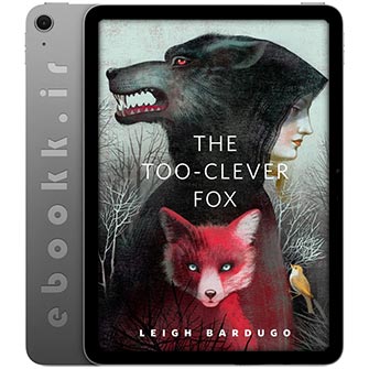 دانلود کتاب The Too-Clever Fox 2014 به زبان انگلیسی