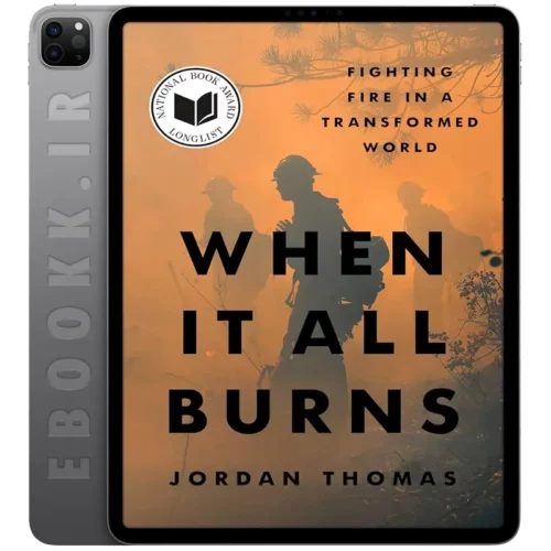 دانلود کتاب When It All Burns 2025 به زبان انگلیسی