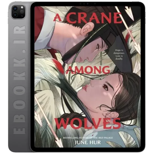 دانلود کتاب A Crane Among Wolves 2024 به زبان انگلیسی
