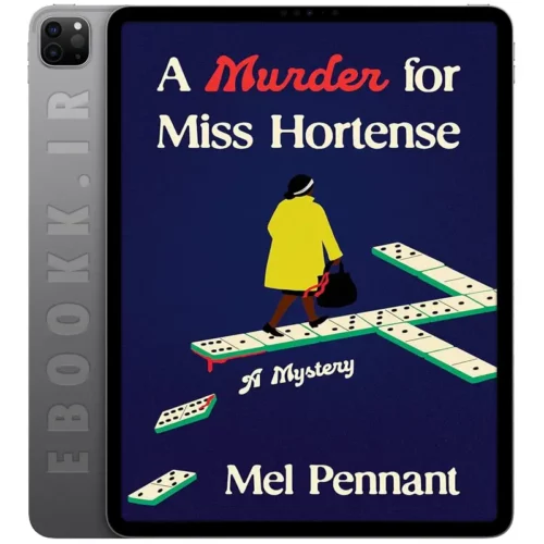 دانلود کتاب A Murder for Miss Hortense 2025 به زبان انگلیسی
