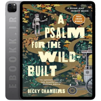 دانلود رمان A Psalm for the Wild-Built 2021 به زبان انگلیسی