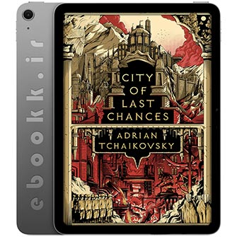 دانلود کتاب City of Last Chances 2022 به زبان انگلیسی