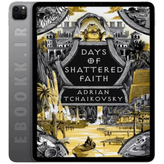 دانلود کتاب Days of Shattered Faith 2024 به زبان انگلیسی